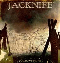 Jacknife : Today We Fight